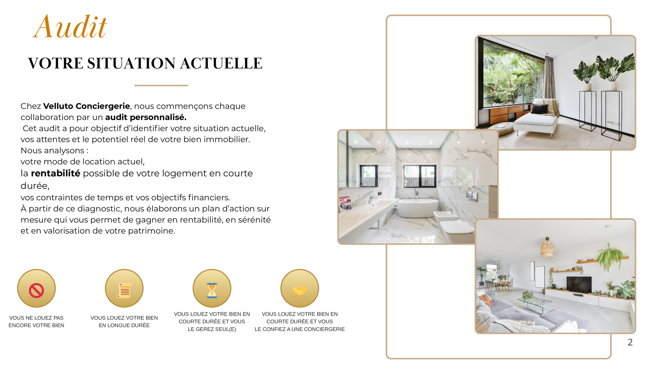 Espace de vie géré par Velluto Conciergerie