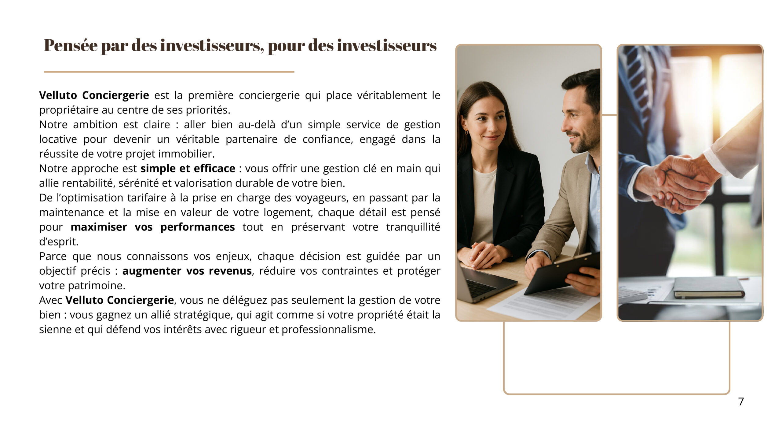 Décoration soignée Velluto Conciergerie